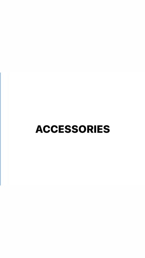 ACCESSORIES